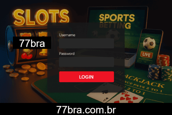 77bra promoção de cadastro com bônus de até R$ 1.000